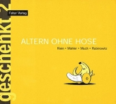 Buch - Altern ohne Hose